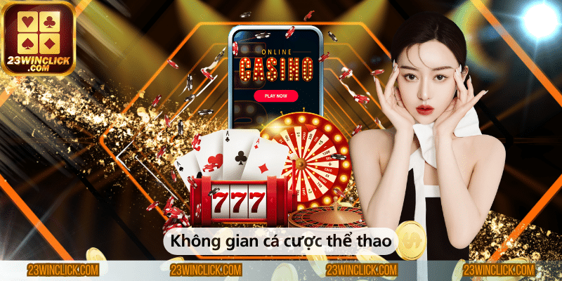 Không gian cá cược thể thao