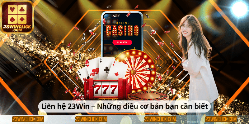 Những thông tin cơ bản bạn cần biết