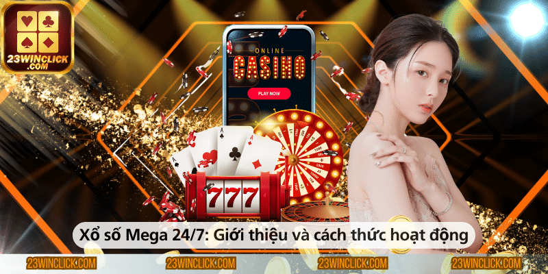 Xổ số Mega 247 là trò chơi xổ số tự chọn, người chơi chọn các con số và chờ kết quả quay thưởng để xác định giải thưởng.